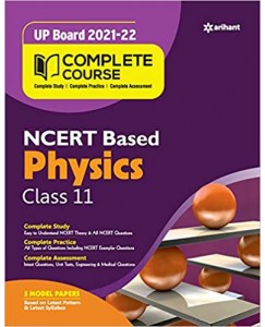 Complete Course Physics Class - 11 (NCERT Based)